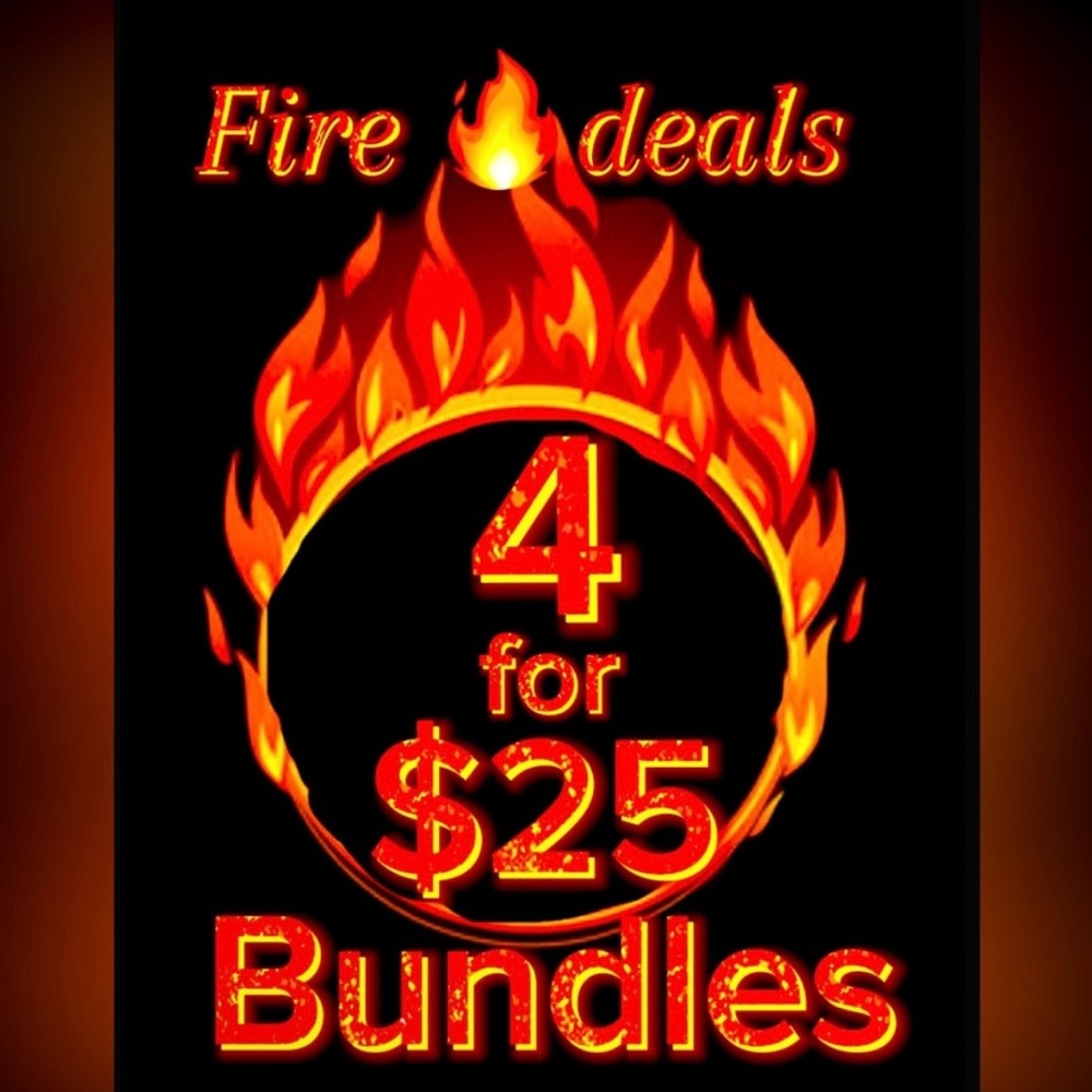 Fire Deals 4 for $25 Bundle on items $20 and under. Or 3 for $18